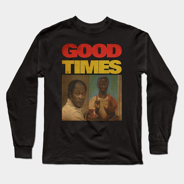 VINTAGE GOOD TIMES JESUS BLACK TV SHOWS Long Sleeve T-Shirt by DewaKipas99